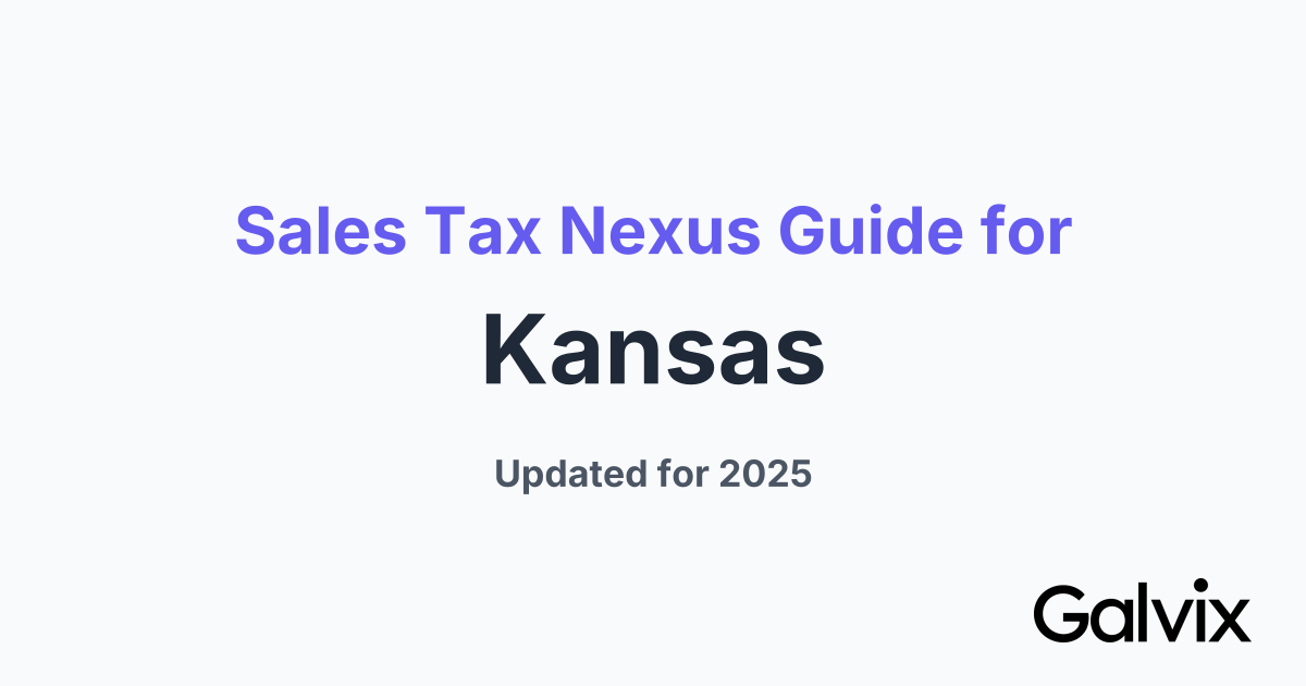 Sales Tax Nexus Guide for Kansas