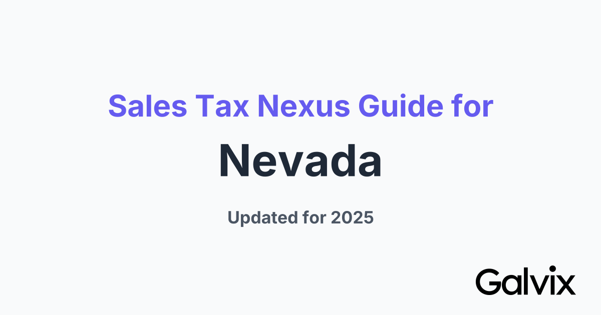 Sales Tax Nexus Guide for Nevada