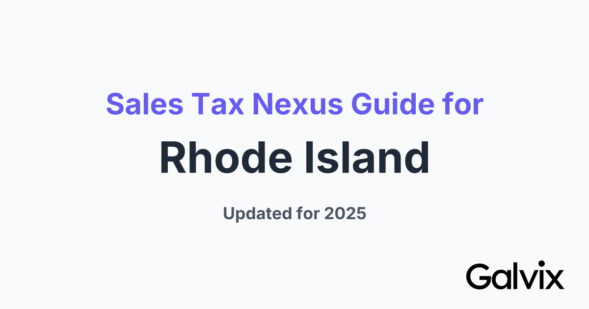 Sales Tax Nexus Guide for Rhode Island