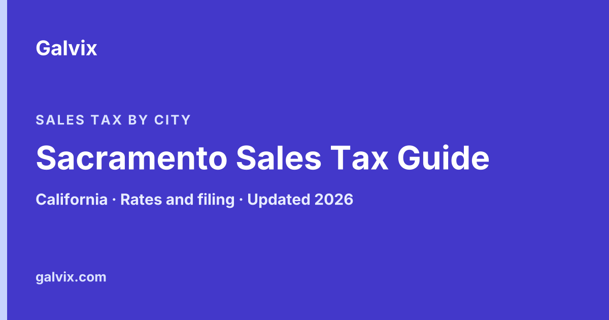 Sacramento, California sales tax guide