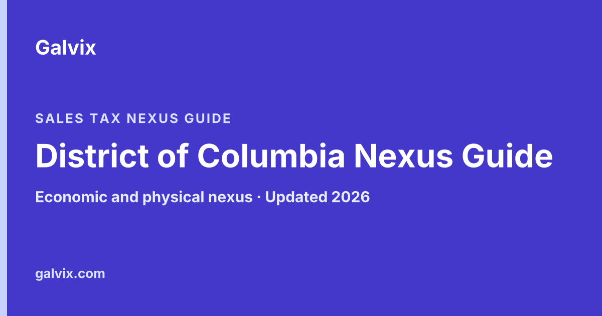 District of Columbia sales tax nexus guide