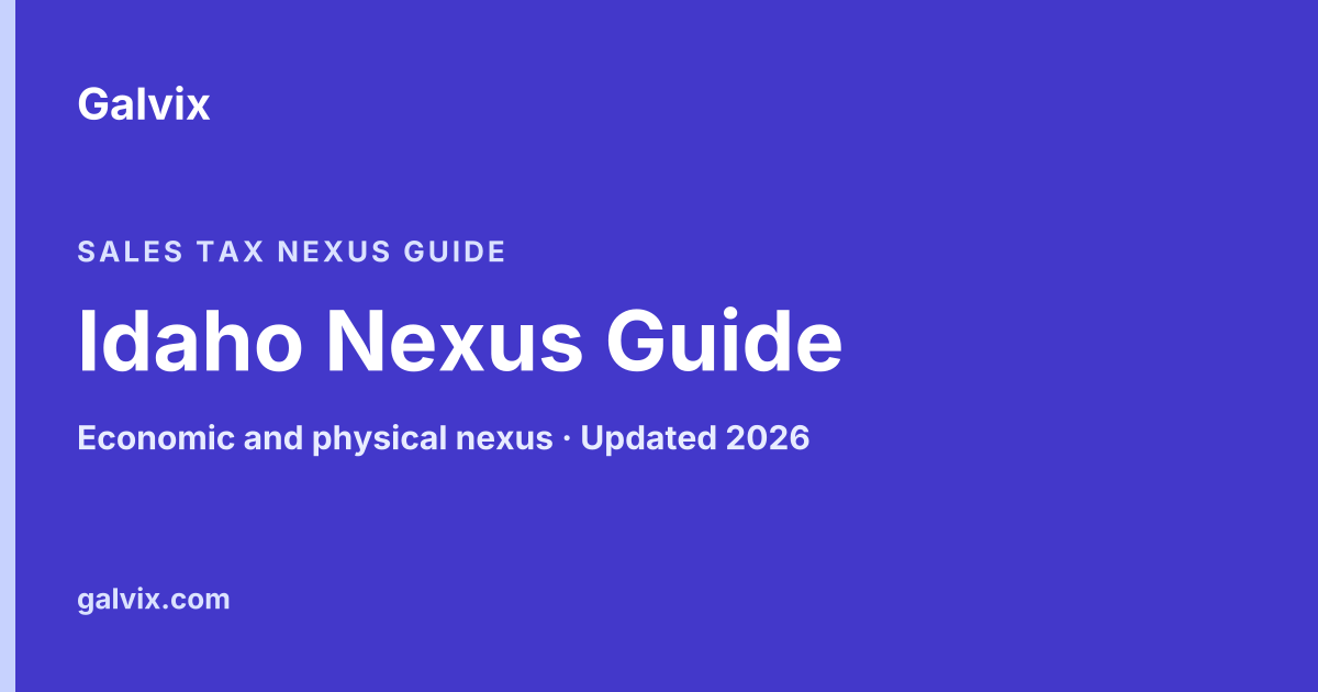 Idaho sales tax nexus guide
