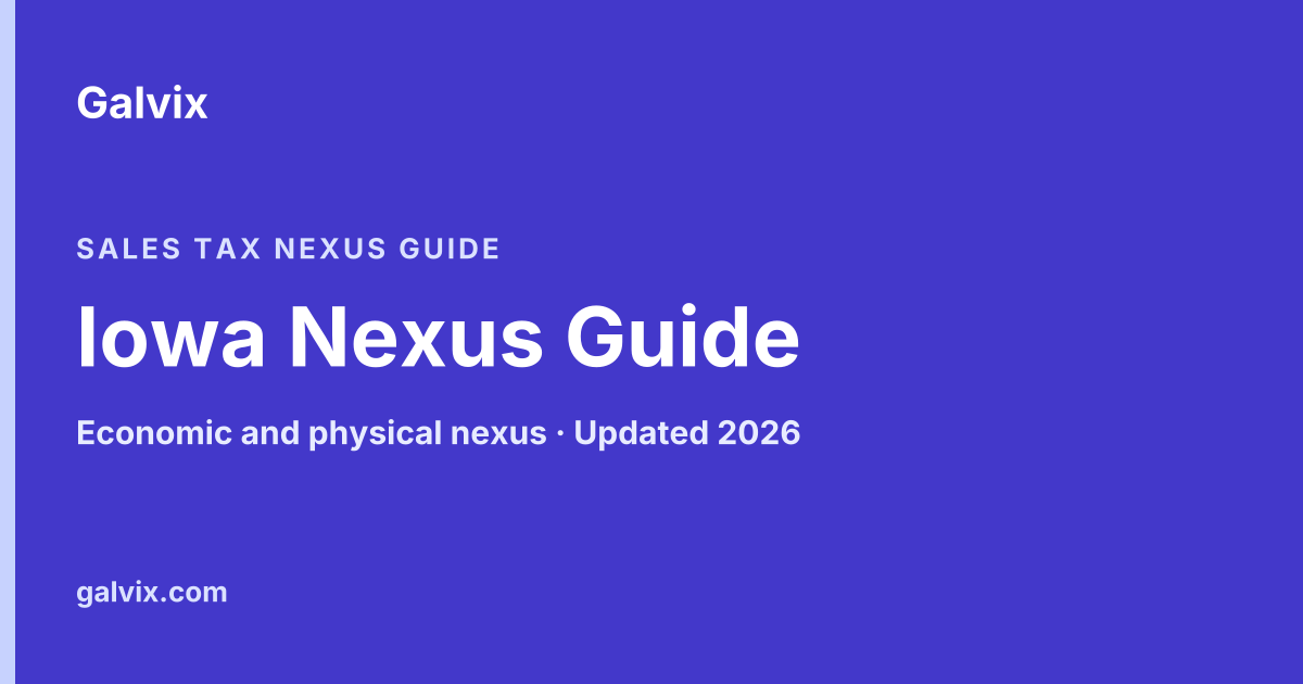 Iowa sales tax nexus guide