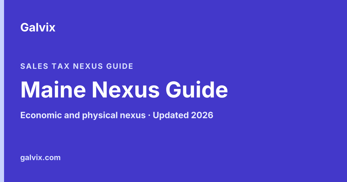Maine sales tax nexus guide