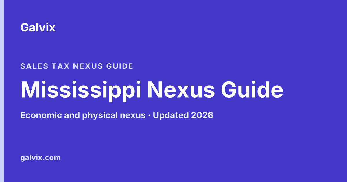 Mississippi sales tax nexus guide