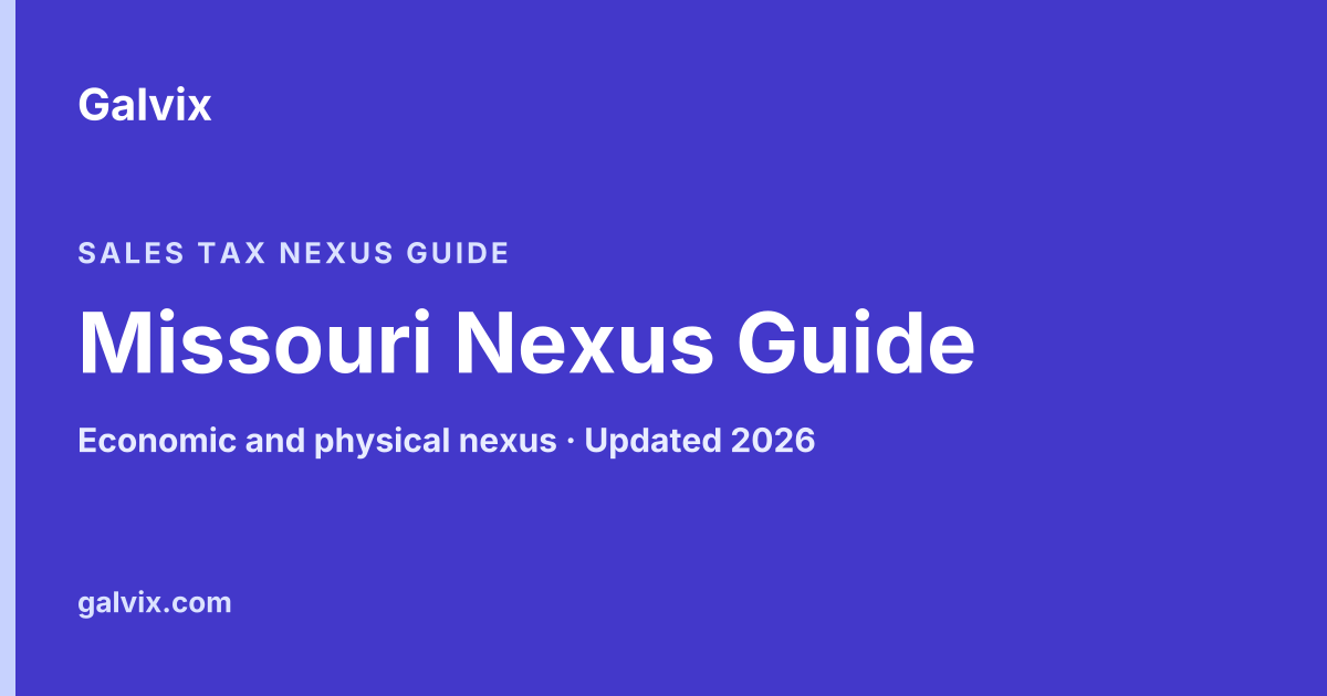 Missouri sales tax nexus guide