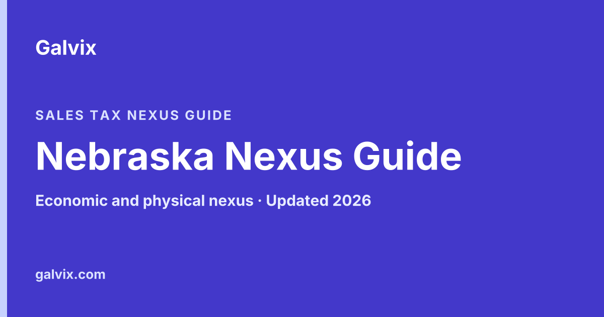Nebraska sales tax nexus guide