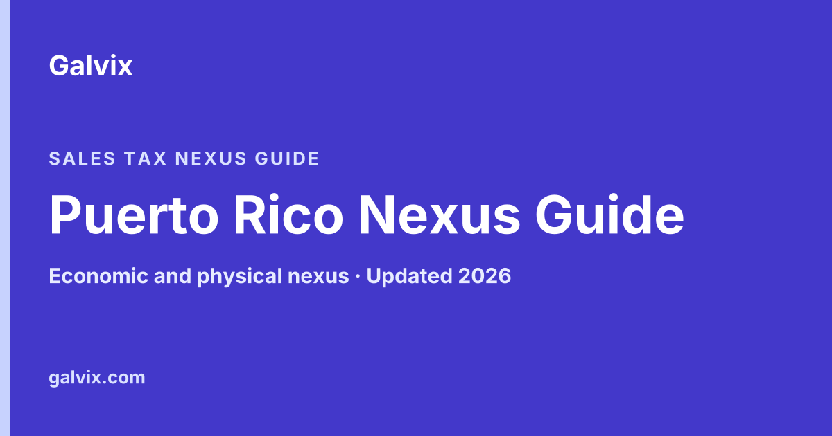 Puerto Rico sales tax nexus guide