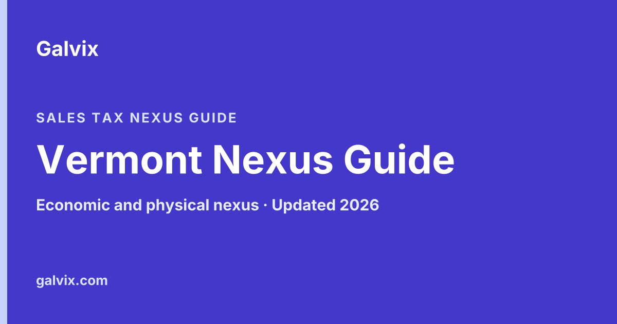 Vermont sales tax nexus guide