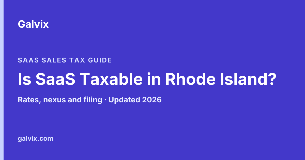 Rhode Island SaaS Sales Tax Guide: Is Your Software Taxable?