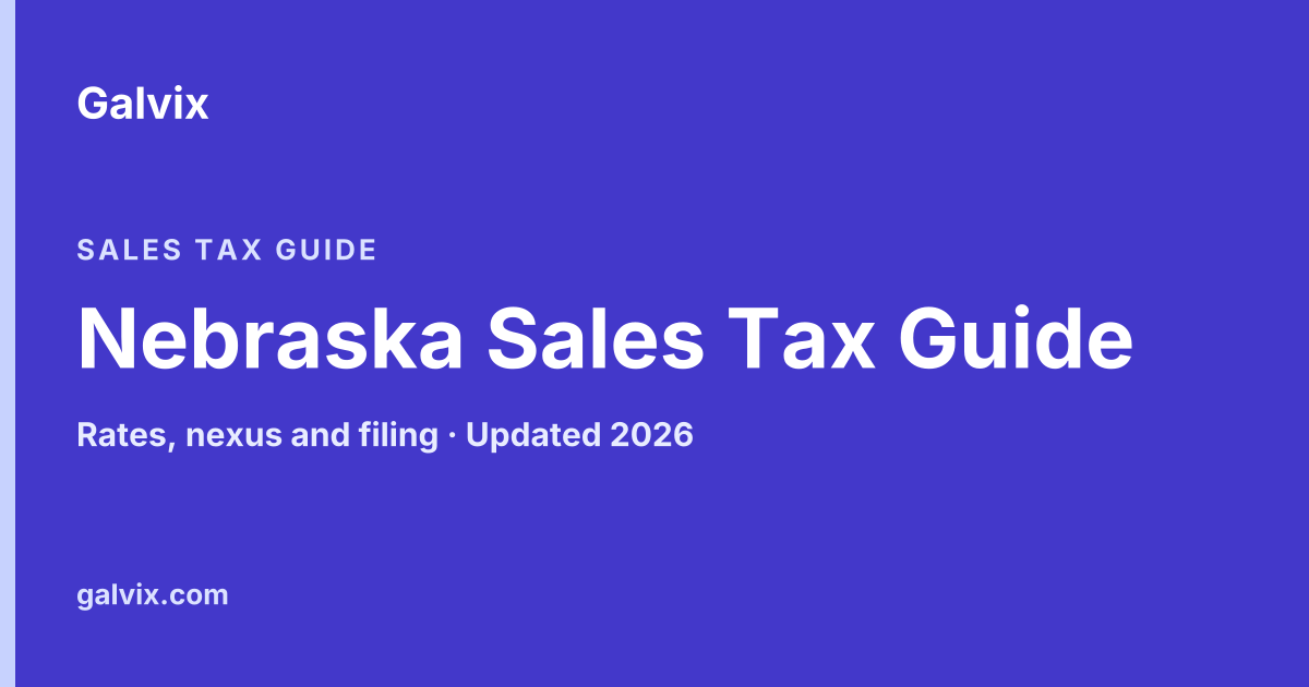 Nebraska Sales Tax Guide