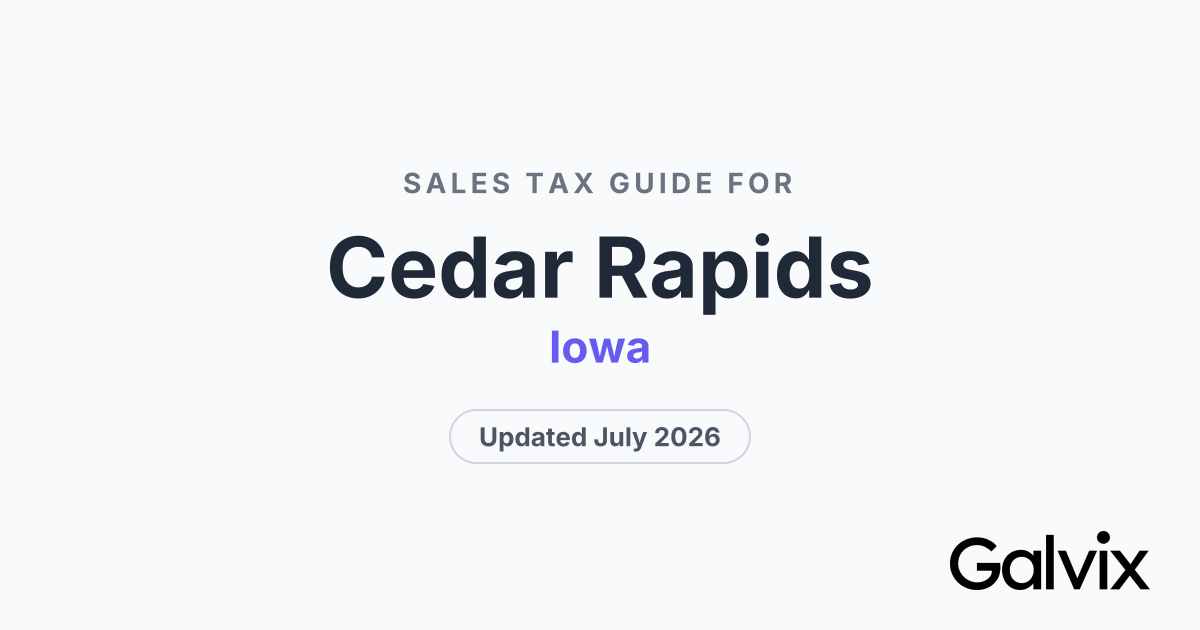 Cedar Rapids, IA Sales Tax Rate 2026 | Galvix