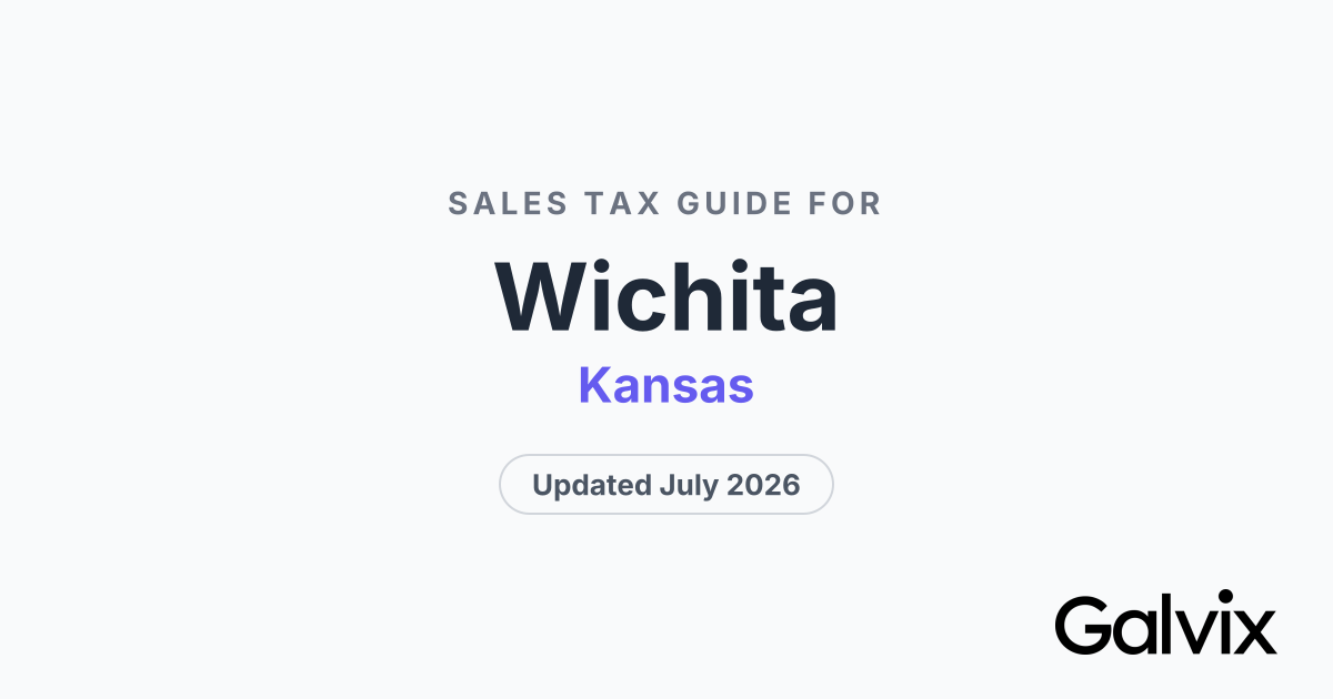 Wichita, KS Sales Tax Rate 2026 | Galvix