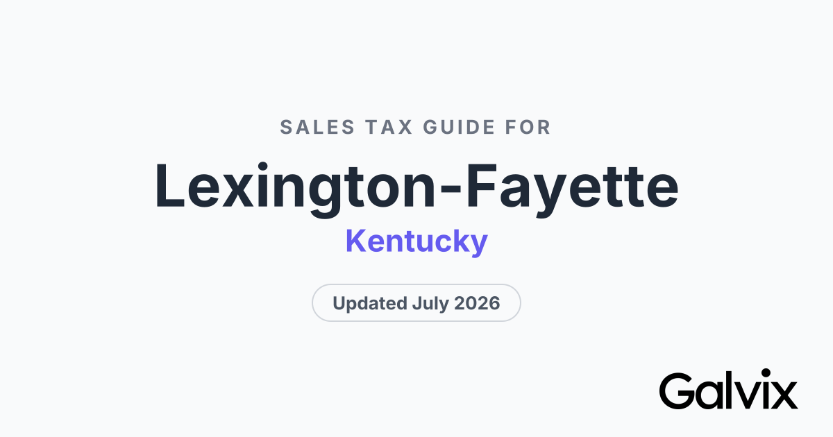 Lexington-Fayette, KY Sales Tax Rate 2026 | Galvix
