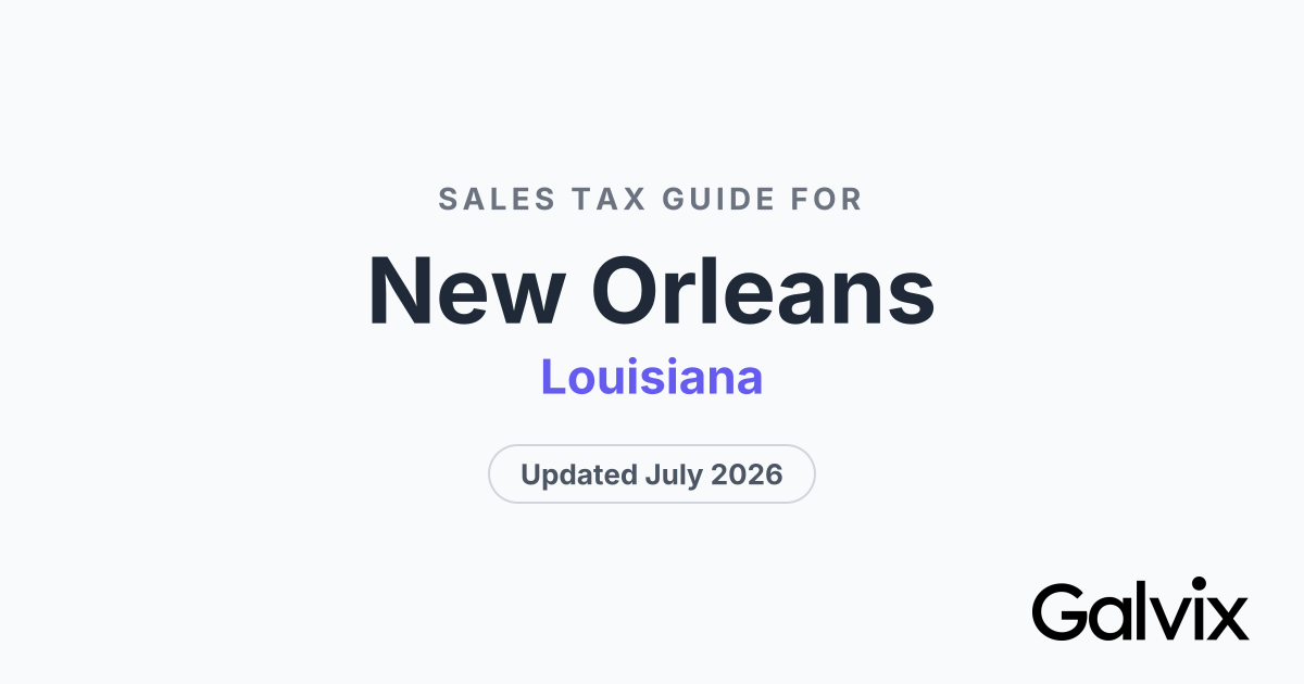 New Orleans, LA Sales Tax Rate 2026 | Galvix