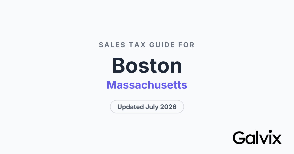 Boston, MA Sales Tax Rate 2026 | Galvix