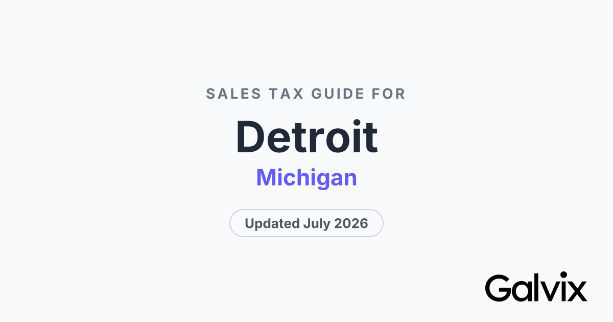 Detroit, MI Sales Tax Rate 2026 | Galvix