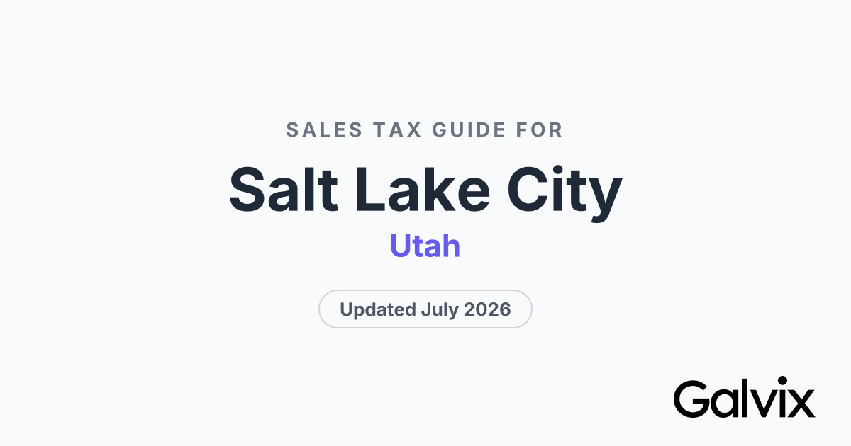 Salt Lake City, UT Sales Tax Rate 2026 | Galvix